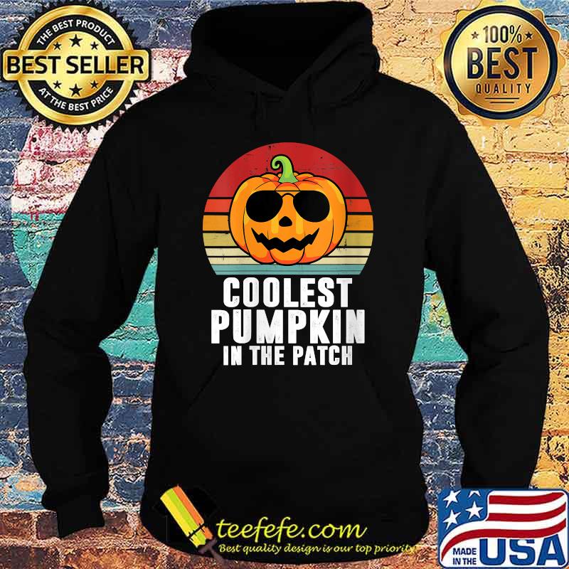 Coolest Pumpkin In The Patch Halloween Vintage T-Shirt Hoodie Coolest Pumpkin In The Patch Halloween Vintage T-Shirt Hoodie