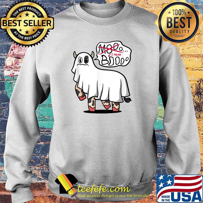 Cow say Moo.. No I Mean Boo Funny Kids Ghost Halloween T-Shirt Sweater Cow say Moo.. No I Mean Boo Funny Kids Ghost Halloween T-Shirt Sweater