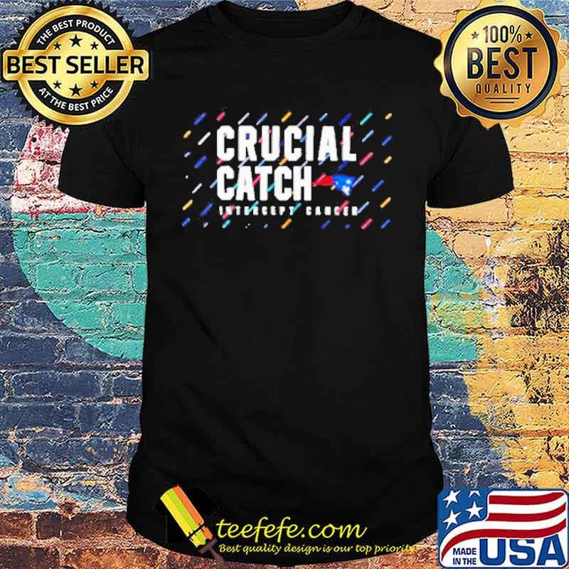 Crucial Catch Intercept Cancer Shirt