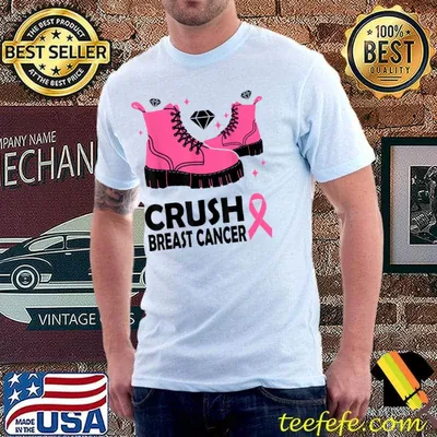 Crush Breast Cancer Awareness Pink Ribbon Boots T-Shirt
