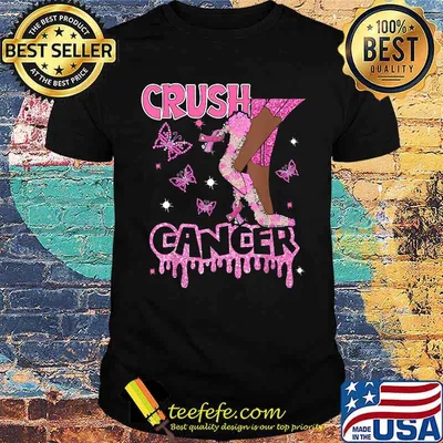 Crush Cancer Pink High Heels Breast Cancer Awareness T-Shirt