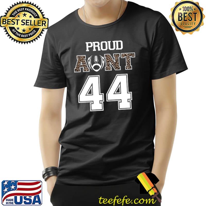 Custom Proud Football Aunt Number 44 Personalized T-Shirt Unisex Custom Proud Football Aunt Number 44 Personalized T-Shirt Unisex