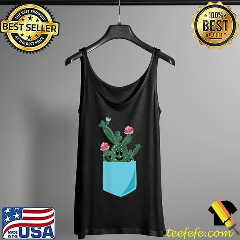 Cute Cactus Funny Succulent In Pocket Hobby Gardener Gift T-Shirt Tank Top Cute Cactus Funny Succulent In Pocket Hobby Gardener Gift T-Shirt Tank Top