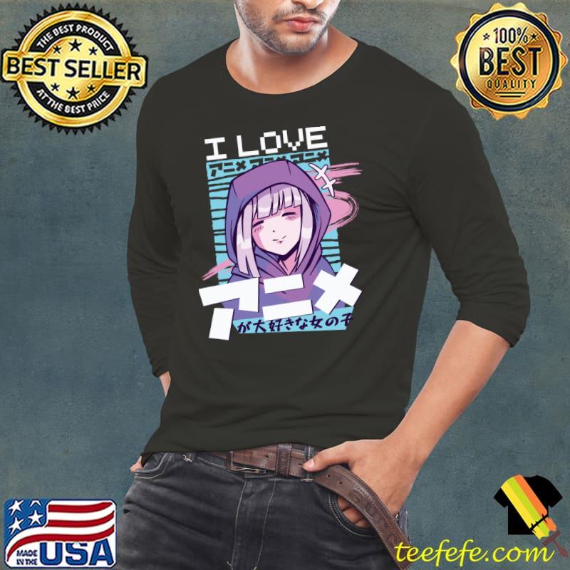Cute Funny Kawaii I Love Anime T-Shirt Long Sleeve Tee Cute Funny Kawaii I Love Anime T-Shirt Long Sleeve Tee