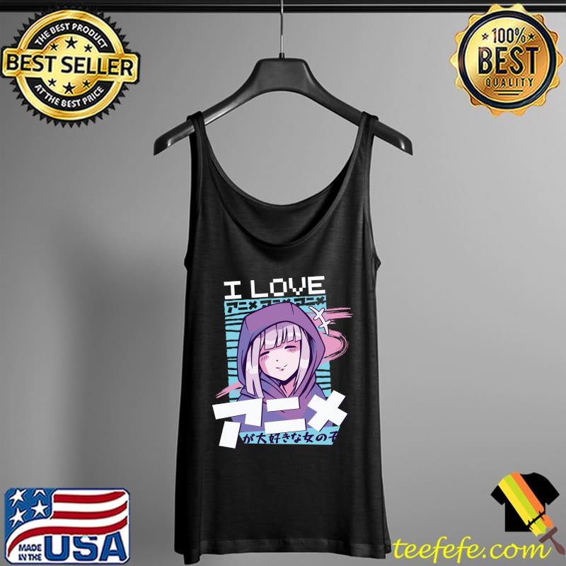 Cute Funny Kawaii I Love Anime T-Shirt Tank Top Cute Funny Kawaii I Love Anime T-Shirt Tank Top
