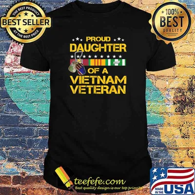Daughter Of A Vietnam Veteran I'm Proud My Dad T-Shirt