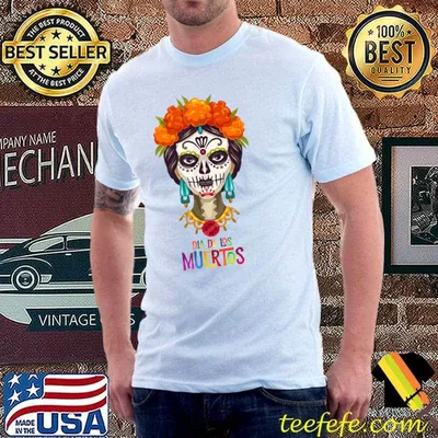 Day of the Dead Lady Sugar Skull Dia De Los Muertos T-Shirt