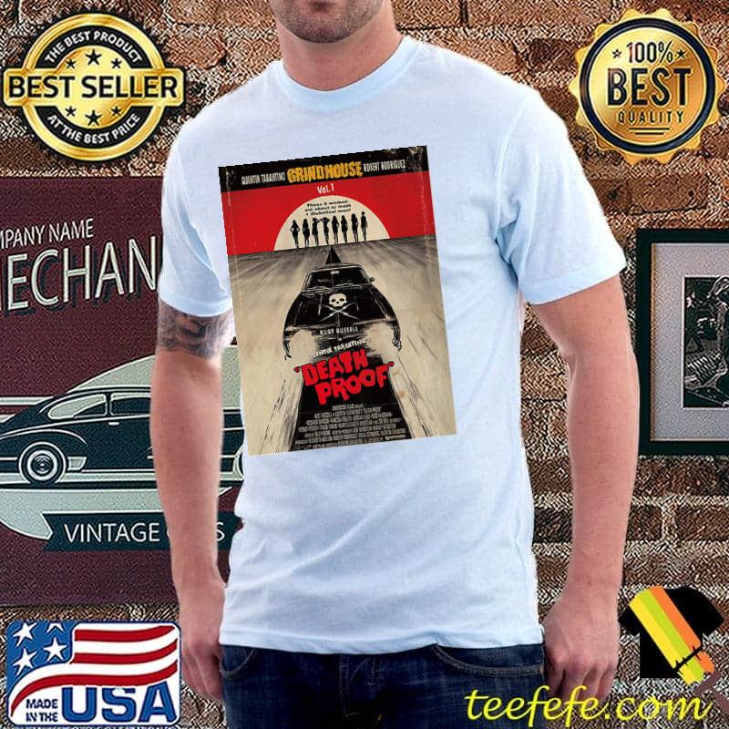Death Proof Quentin Tarantino Grind House Robert Rodriguez Poster Shirt Unisex Death Proof Quentin Tarantino Grind House Robert Rodriguez Poster Shirt Unisex