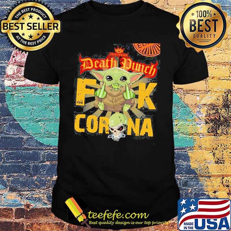 Death punch fuck corona skull yoda star war shirt