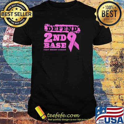 Defend 2nd Base Fight Breast Cancer T-Shirt