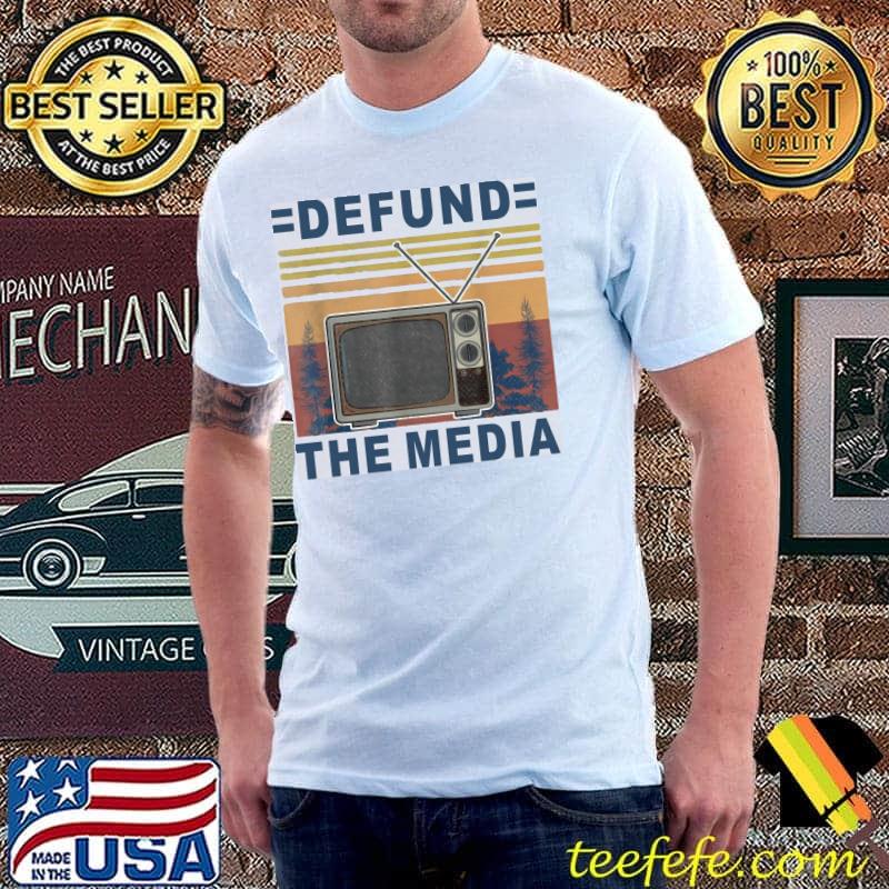 Defund The Media Vintage Shirt Unisex Defund The Media Vintage Shirt Unisex