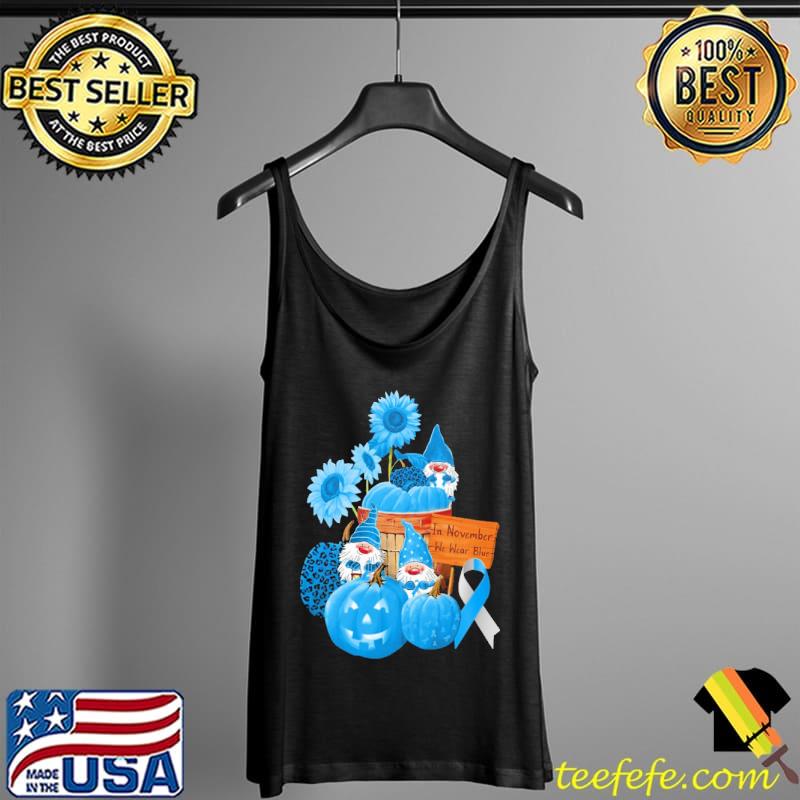 Diabetes Awareness In November We Wear Blue Shirt Tank Top Diabetes Awareness In November We Wear Blue Shirt Tank Top