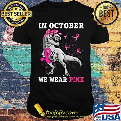 Dinosaur in october we wear pink breast cancer awareness T-Shirt