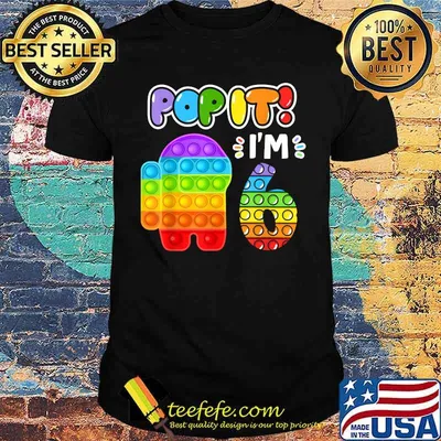 Disstressed Level 6 Among Pop it With Us 6th Birthday Kids T-Shirt