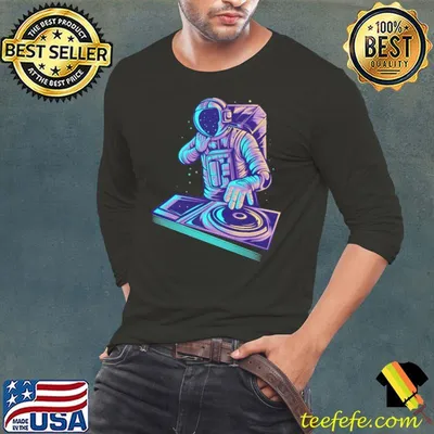 DJ Astronaut shirt