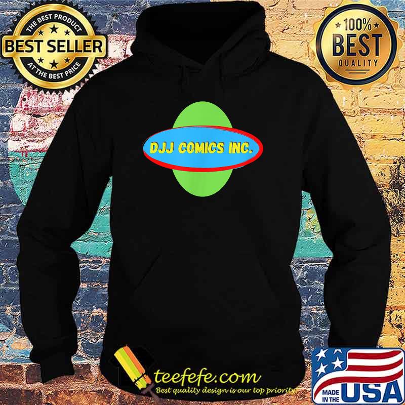 DJJComics INC T-Shirt Hoodie DJJComics INC T-Shirt Hoodie