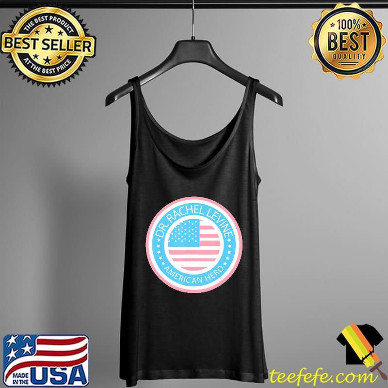 Doctor Rachel Levine Transgender Trans History Celebration Shirt Tank Top Doctor Rachel Levine Transgender Trans History Celebration Shirt Tank Top