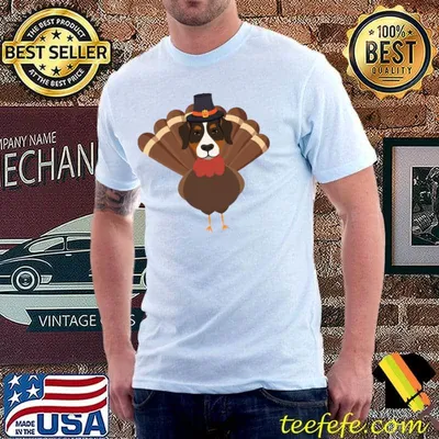 Dog Thanksgiving bernese mountain dog turkey bird funny dog thanksgiving gift T-Shirt