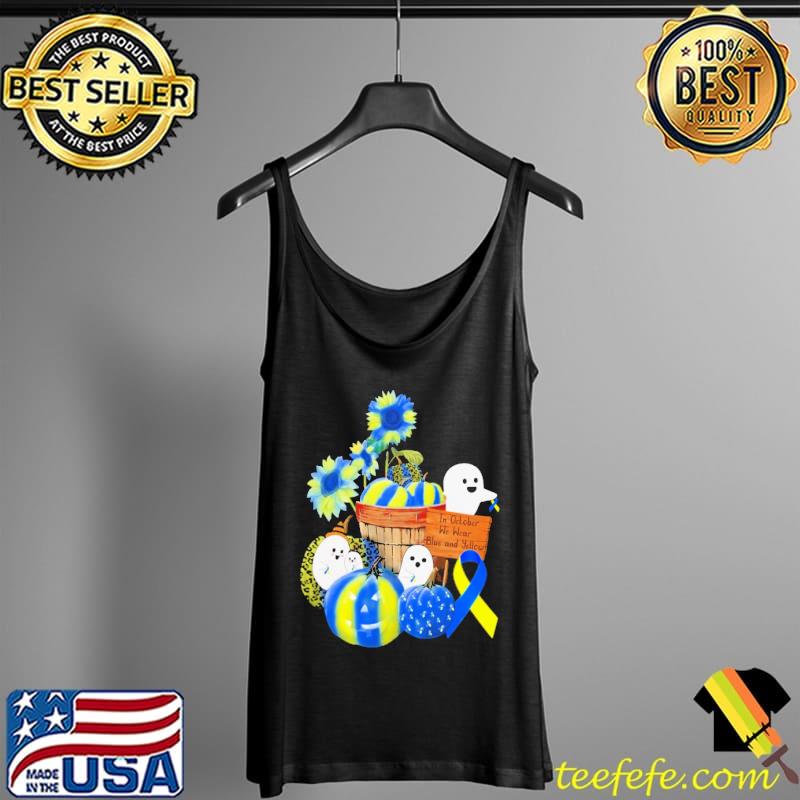 Down Syndrome Awareness Halloween In October We Wear Blue And Yellow Shirt Tank Top Down Syndrome Awareness Halloween In October We Wear Blue And Yellow Shirt Tank Top