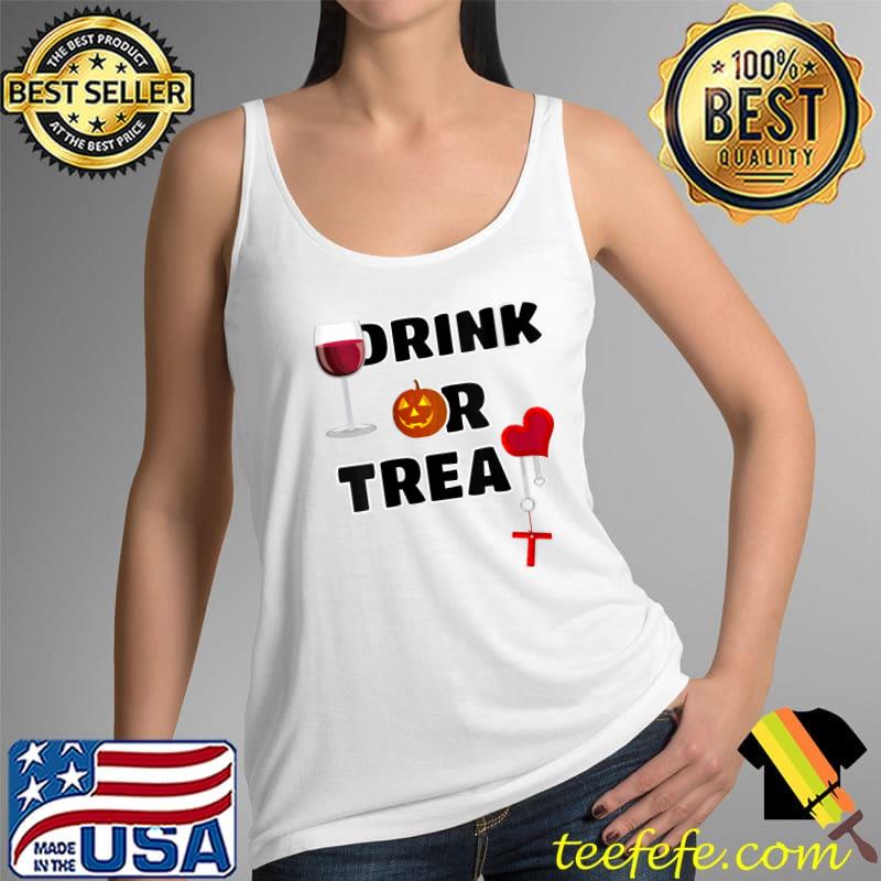 Drink Or Treat Best 2021 Funny Halloween Costumes T-Shirt Tank Top Drink Or Treat Best 2021 Funny Halloween Costumes T-Shirt Tank Top