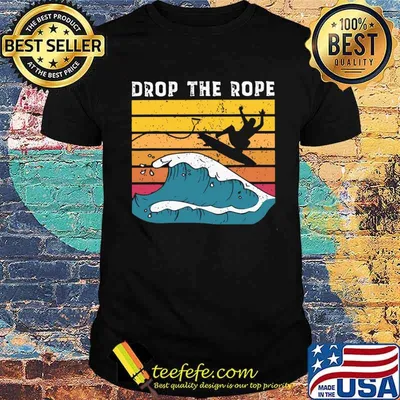 Drop The Rope Surf Vintage Shirt