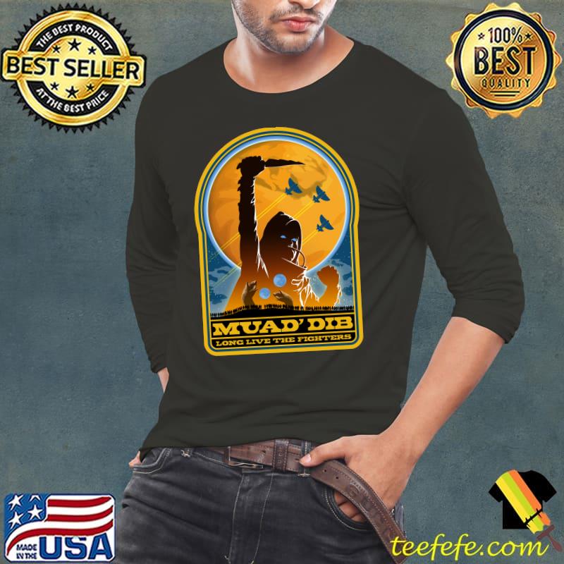 Dune MUAD'DIB long live the fighters T-Shirt Long Sleeve Tee Dune MUAD'DIB long live the fighters T-Shirt Long Sleeve Tee