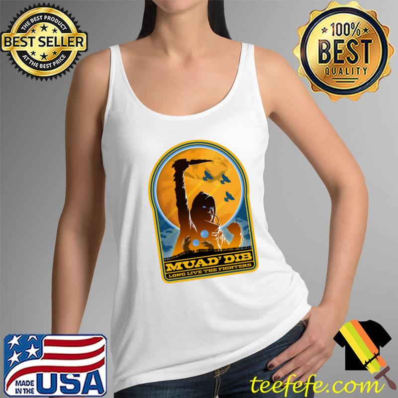 Dune MUAD'DIB long live the fighters T-Shirt Tank Top Dune MUAD'DIB long live the fighters T-Shirt Tank Top