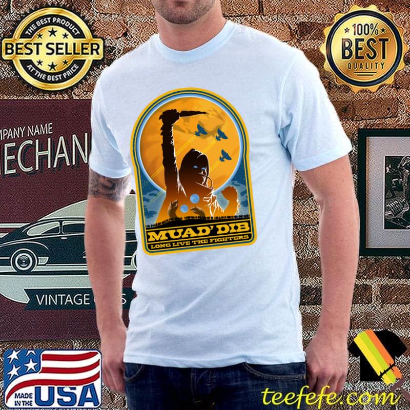 Dune MUAD'DIB long live the fighters T-Shirt Unisex Dune MUAD'DIB long live the fighters T-Shirt Unisex