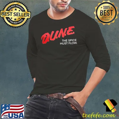 Dune The Spice Must Flow Shirt