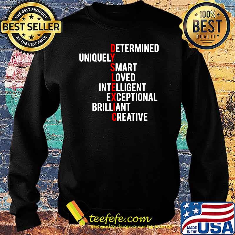 Dyslexia Teacher Therapist Dyslexic Therapy T-Shirt Sweater Dyslexia Teacher Therapist Dyslexic Therapy T-Shirt Sweater