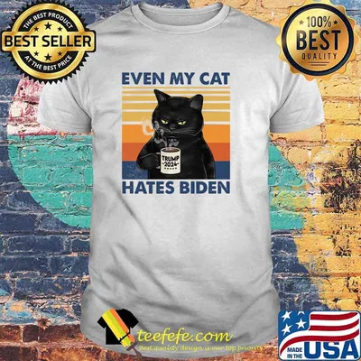 Even My Cat Hates Biden Funny Coffee Cat T-Shirt