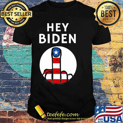 F Biden Hey Biden F You American Flag Hand Giving Finger Shirt