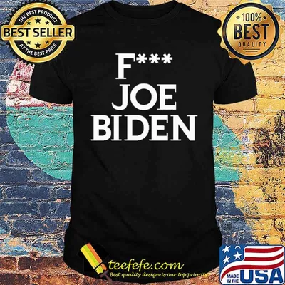 F joe biden shirt