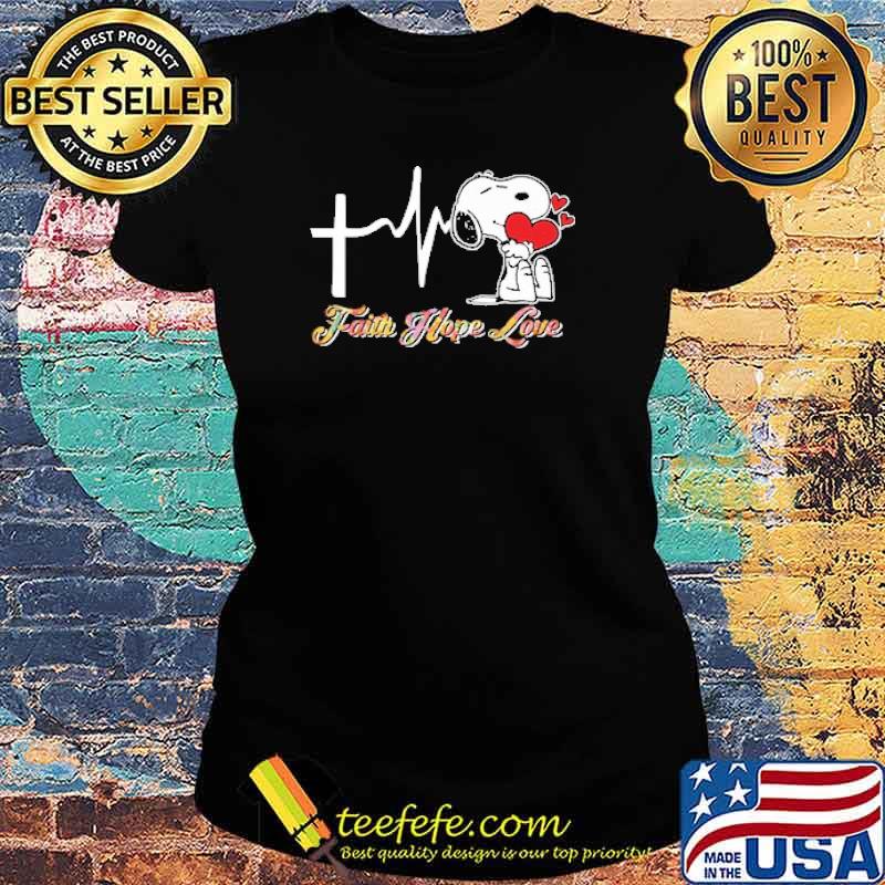 Faith hope love heartbeat snoopy s Ladies tee Faith hope love heartbeat snoopy s Ladies tee