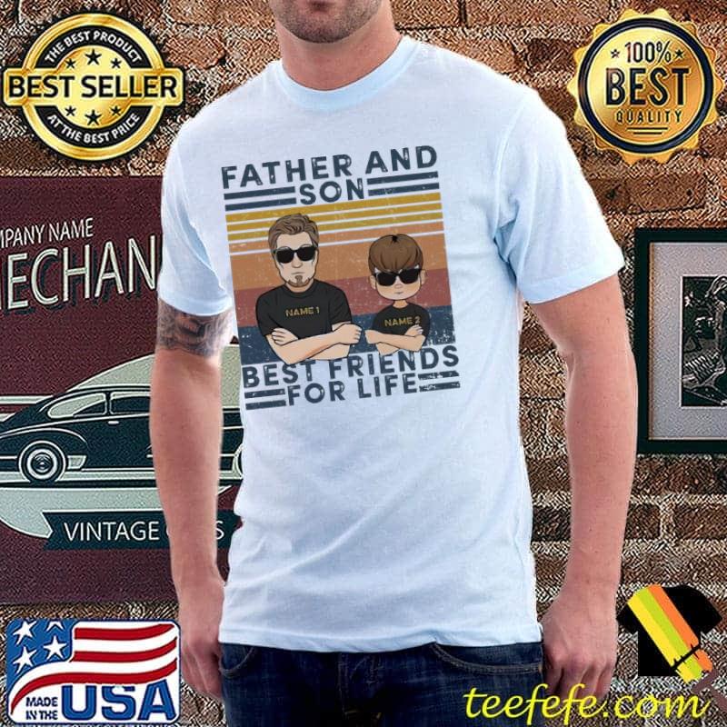 Father And Son Best Friend For Life Vintage Retro Shirt Unisex Father And Son Best Friend For Life Vintage Retro Shirt Unisex
