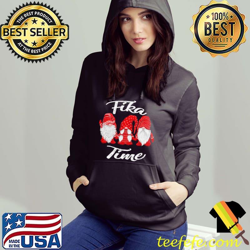 Fika time gnome christmas s Hoodie Fika time gnome christmas s Hoodie