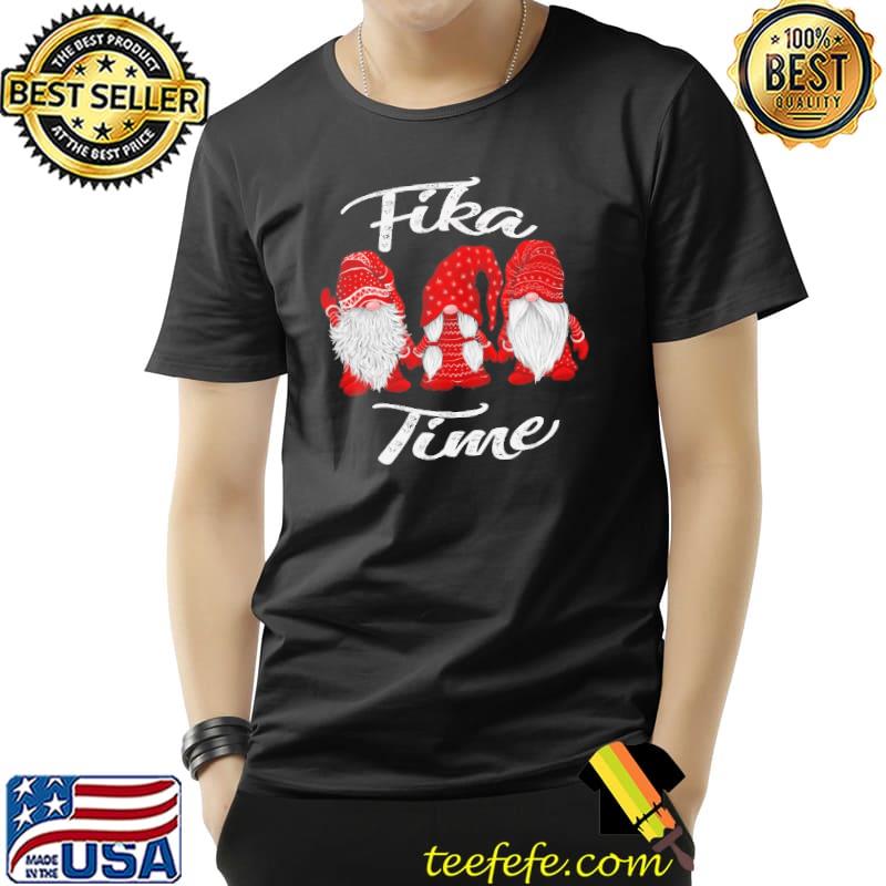 Fika time gnome christmas s Unisex Fika time gnome christmas s Unisex