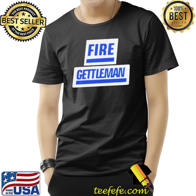 Fire Gettleman Unisex Fire Gettleman Unisex