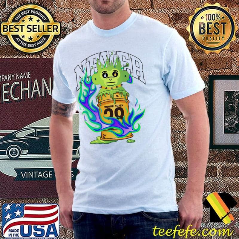Fire Never Broke Again Slime Ooze Shirt Unisex Fire Never Broke Again Slime Ooze Shirt Unisex