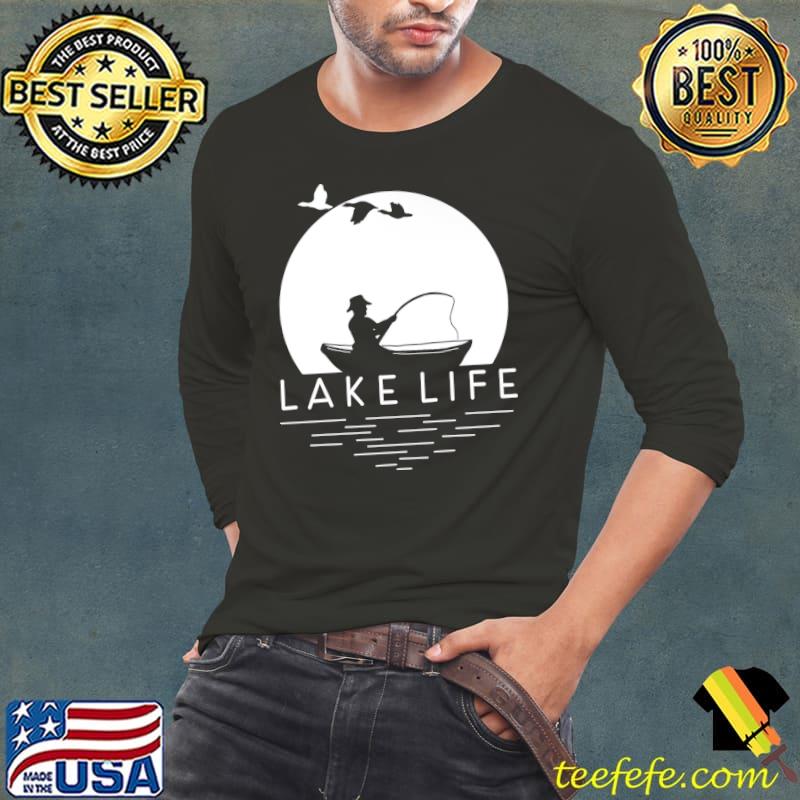 Fishing Lake Life T-Shirt Long Sleeve Tee Fishing Lake Life T-Shirt Long Sleeve Tee