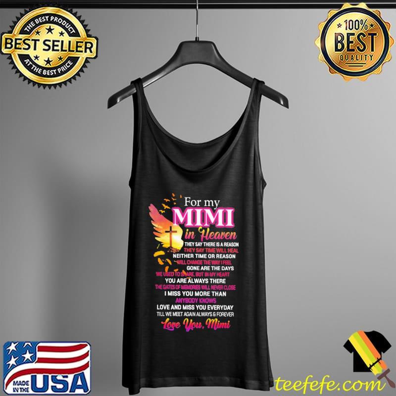 For My Mimi In Heaven Love You Mimi Shirt Tank Top For My Mimi In Heaven Love You Mimi Shirt Tank Top