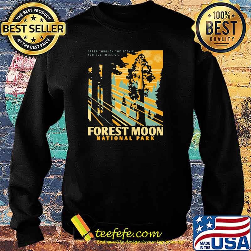 Forest moon National Park Shirt Sweater Forest moon National Park Shirt Sweater