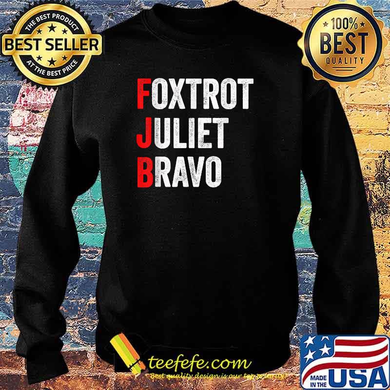 Foxtrot Juliet Bravo America US T-Shirt Sweater Foxtrot Juliet Bravo America US T-Shirt Sweater