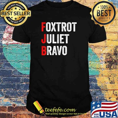 Foxtrot Juliet Bravo America US T-Shirt