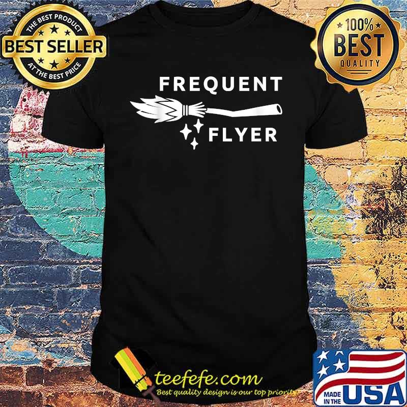 Frequent flyer Halloween witch broom stick T-Shirt
