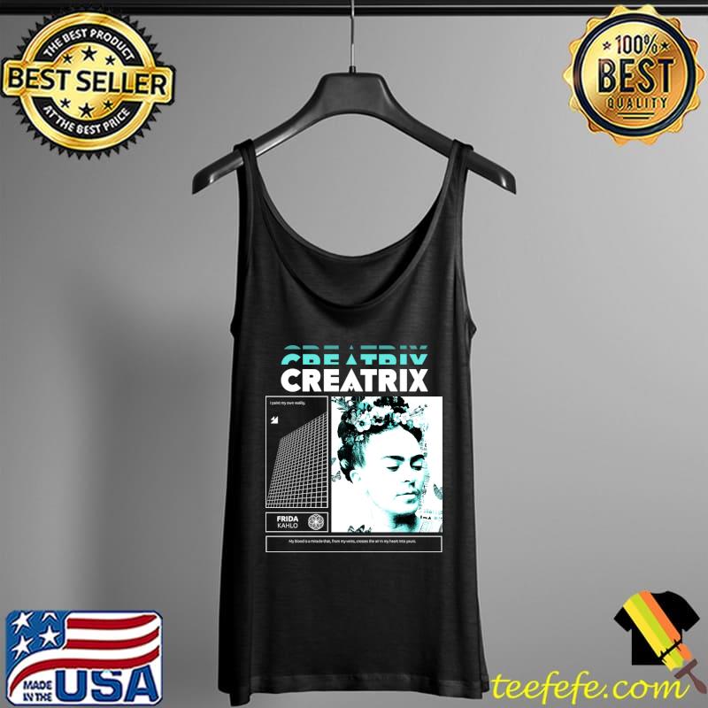 Frida Kahlo creatrix T-Shirt Tank Top Frida Kahlo creatrix T-Shirt Tank Top