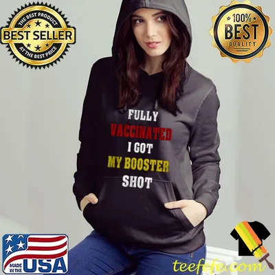 Fully vaccinated i got my booster shot 2022 T-Shirt