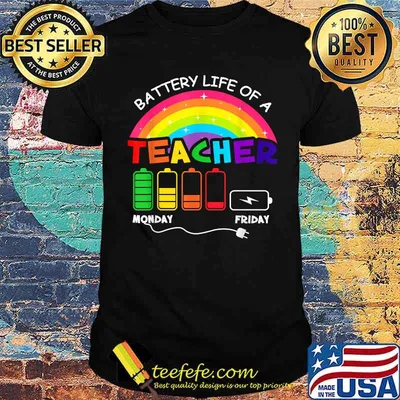 Funny Battery Life Of A Teacher Appreciation Back To School T-Shirt