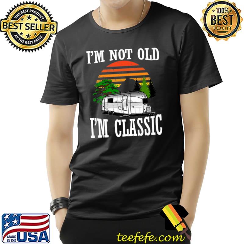 Funny Birthday tee. I'm not getting older, I'm a classic. Premium T-Shirt Unisex Funny Birthday tee. I'm not getting older, I'm a classic. Premium T-Shirt Unisex