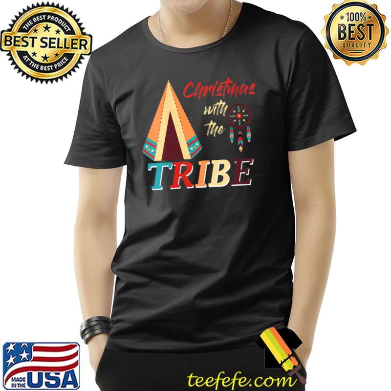Funny christmas With The Tribe Matching Family Merry Xmas T-Shirt Unisex Funny christmas With The Tribe Matching Family Merry Xmas T-Shirt Unisex